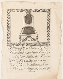 Trade Card of Samuel Spencer, Cain Chairs, at the Golden Chair in Aldermanbury by Samuel Spencer