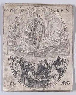 L'Assomption de la Sainte Vierge (The Assumption of the Virgin), August 15th, from "Les Images De Tous Les Saincts et Saintes de L'Année" (Images of All of the Saints and Religious Events of the Year) by Jacques Callot
