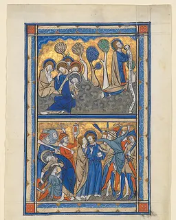 Manuscript Leaf with the Agony in the Garden and Betrayal of Christ, from a Royal Psalter by Anonymous